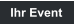 Ihr Event